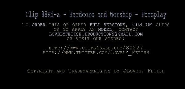  Clip 88Ki-a Hardcore and Worship - Foreplay - Full Version Sale $8